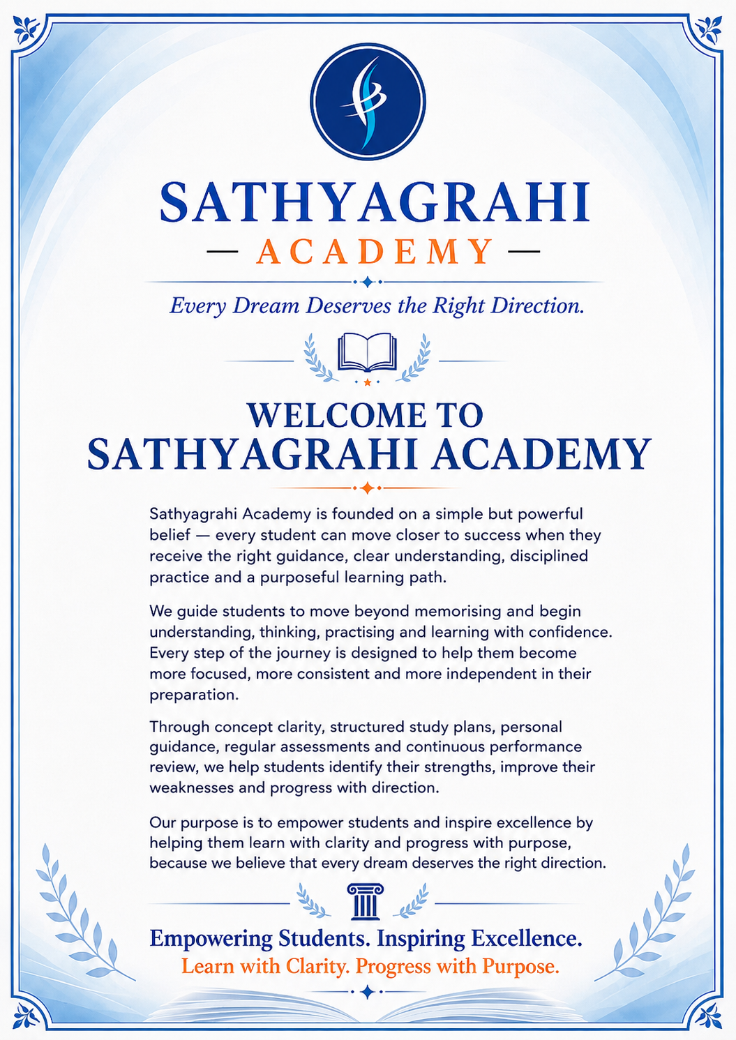 Welcome to Sathyagrahi Academy